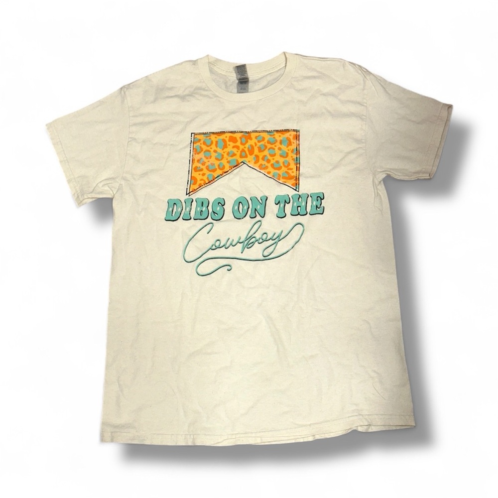 Dibs on the Cowboy tee